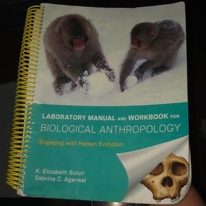 Laboratory Manual & Workbook for Bio Anthropology
